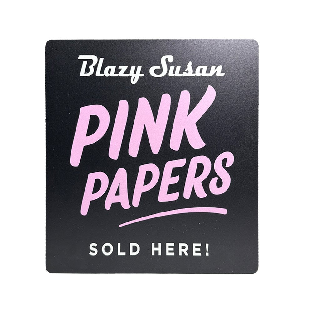 BLAZY SUSAN PINK PAPERS SIGN - SOLD HERE